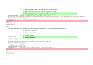  B) Sổ đăng ký chứng từ ghi sổ là căn cứ ghi vào sổ chi tiết cáctài khoản
 C) Sổ đăng ký chứng từ ghi sổ là căn cứ ghi vào bảng tổng hợp chi tiết
 D) Sổ đăng ký chứng từ ghi sổ được ghi trên cơ sở Chứng từ ghi sổ
Sai. Đáp án đúng là: Sổ đăng ký chứng từ ghi sổ được ghi trên cơ sở Chứng từ ghi sổ
Vì: Hàng ngày, căn cứ vài chứng từ gốc hoặc bảng tổng hợp chứng từ gốc, kế toán lập chứng từ ghi sổ. Căn cứ vào chứng từ ghi sổ để ghi vào sổ đăng ký
chứng từ ghi sổ, sau đó dùng để ghi sổ cái.
Tham khảo: mục 1.4.3. Hình thức kế toán chứng từ ghi sổ
Không đúng
Điểm: 0/1.
Câu11 [Góp ý]
Điểm : 1
Phương pháp nào sau đây không phải là phương pháp tính trị giá nguyên vật liệu xuất kho ?
Chọn một câu trả lời
 A) Nhập trước, xuất trước
 B) Nhập sau, xuất trước
 C) Bình quân gia quyền
 D) Kê khai thường xuyên.
Sai. Đáp án đúng là: Kê khai thường xuyên.
Vì:
Trị giá thực tế xuất kho của vật tư được xác định theo một trong các phương pháp sau:
Phương pháp giá thực tế đích danh;
Phương pháp bình quân gia quyền;
Phương pháp nhập trước, xuất trước;
Phương pháp nhập sau, xuất trước.
Tham khảo: mục 2.1.3. Tính giá thực tế vật tư xuất kho trong đơn vị hành chính sự nghiệp, bài 2
Không đúng
Điểm: 0/1.
Câu12 [Góp ý]
Điểm : 1
 