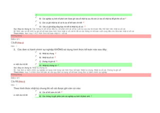  B) Các nghiệp vụ kinh tế phát sinh được ghi vào sổ nhật ký sau đó căn cứ vào sổ nhật ký để ghi lên sổ cái
 C) Căn cứ ghi nhật ký sổ cái là các sổ kế toán chi tiết
 D) Căn cứ ghi Bảng tổng hợp chi tiết là Nhật ký sổ cái.
Sai. Đáp án đúng là: Các thông tin về số dư đầu kỳ, số phát sinh và số dư cuối kỳ của các tài khoản đều thể hiện trên nhật ký sổ cái
Vì: Nhìn vào sơ đồ trình tự ghi sổ kế toán theo hình thức nhật kí sổ cái thì tất cả các thông tin kế toán cuối cùng đều cho đưa vào nhật kí sổ cái
Tham khảo: Xem mục:1.4.2. Hình thức kế toán nhật kí – sổ cái
Không đúng
Điểm: 0/1.
Câu9 [Góp ý]
Điểm : 1
2. Các đơn vị hành chính sự nghiệp KHÔNG sử dụng hình thức kế toán nào sau đây:
Chọn một câu trả lời
 A) Nhật ký chung
 B) Nhật ký sổ cái
 C) Chứng từ ghi sổ
 D) Nhật ký chứng từ
Sai. Đáp án đúng là: Nhật ký chứng từ
Vì: Các đơn vị hành chính sự nghiệp sử dụng một trong các hình thức kế toán: Nhật ký chung, Nhật ký sổ cái, Chứng từ ghi sổ
Tham khảo: mục 1.4.Hình thức kế toán và các quy định sử dụng sổ kế toán trong đơn vị hành chính sự nghiệp
Không đúng
Điểm: 0/1.
Câu10 [Góp ý]
Điểm : 1
Theo hình thức nhật ký chung thì sổ cái được ghi căn cứ vào:
Chọn một câu trả lời
 A) Các sổ kế toán chi tiết
 B) Các chứng từ gốc phản ánh cácnghiệp vụ kinh tếphát sinh
 