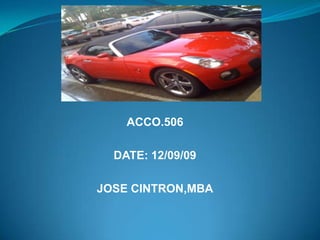 ACCO.506   DATE: 12/09/09   JOSE CINTRON,MBA 