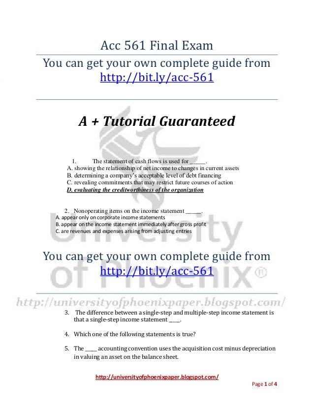 final exam acc 561 the statement of cash flows is used for Acc 557 financial accounting final exam part 2 answers what is the net cash provided (used) the primary purpose of the statement of cash flows is to. final exam acc 561 the statement of cash flows is used for Acc 557 financial accounting final exam part 2 answers what is the net cash provided (used) the primary purpose of the statement of cash flows is to.