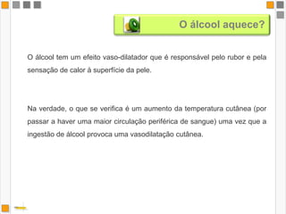 27Áreas cerebrais mais atingidas no consumo juvenil:Efeitos do consumo a curto prazo:  . Alterações da visão, da audição, da coordenação       motora, e dos reflexos em geral  . Alterações emocionais  . Diminuição da capacidade de avaliação das situações  . Enjoos, má disposiçãoEfeitos a longo prazo:     . Interferência nos processos de crescimento cerebral, com hipóteses 	de dificuldades irreversíveis   . Perda de apetite e sérias deficiências vitamínicas; alterações hepáticas   . Alterações da memória; limitações das funções cognitivas 