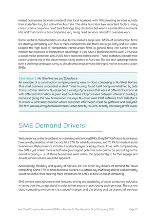 Asia Cloud Computing Association | SMEs in Asia Pacific: The Market for Cloud Computing 2015 Page 21
SME Demand Drivers
We...