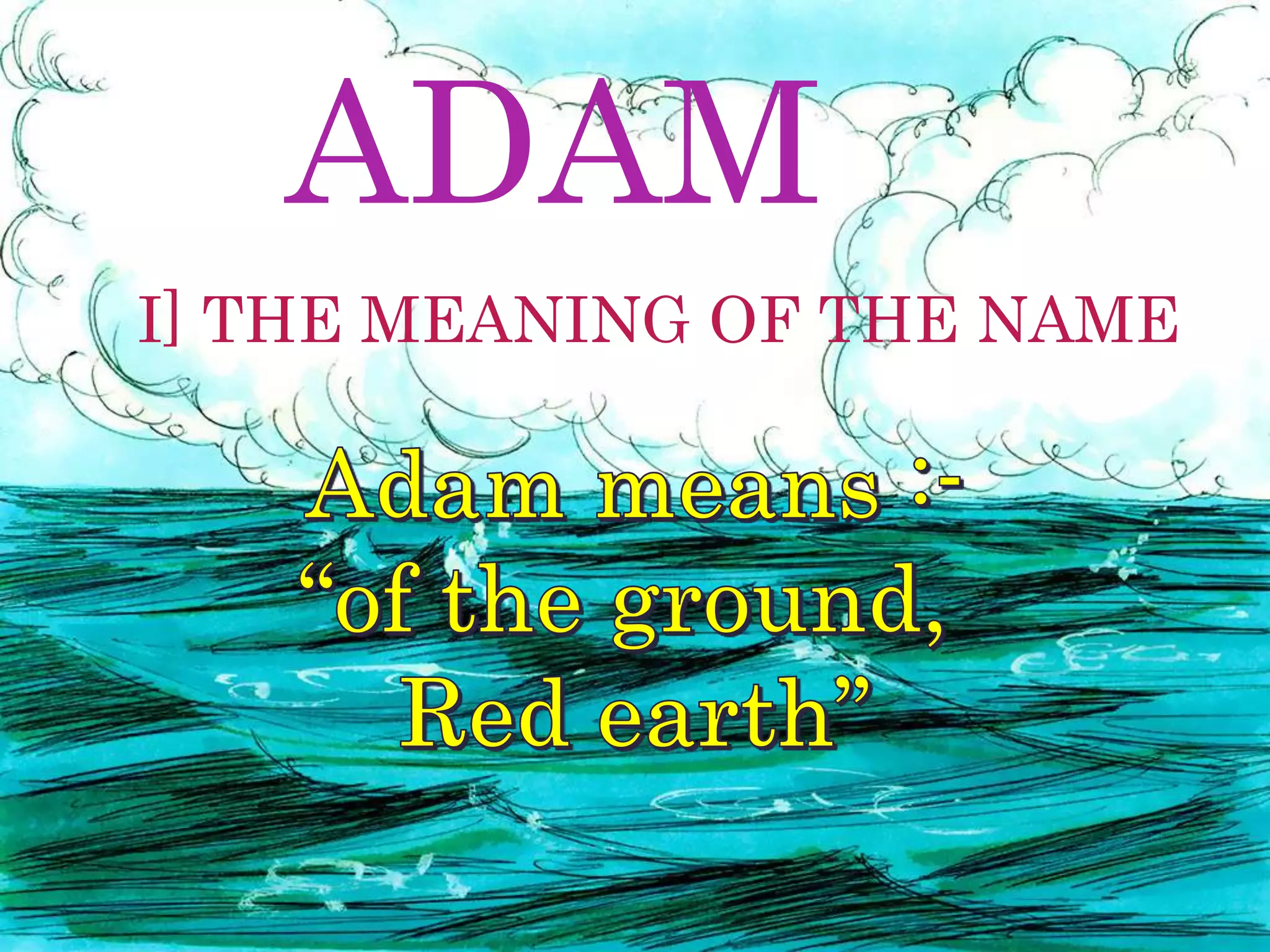 SERMON SERIES CHARACTERS OF THE BIBLE LESSON 1 ADAM | PPTX