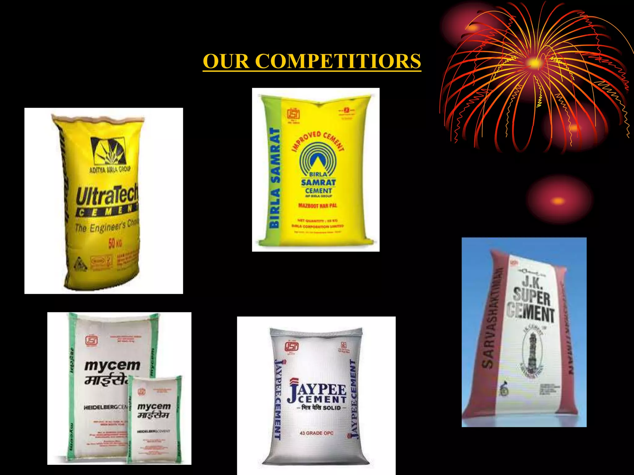 OUR COMPETITIORS
 