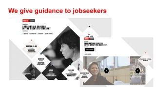 We give guidance to jobseekers
 