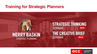 Training for Strategic Planners
 