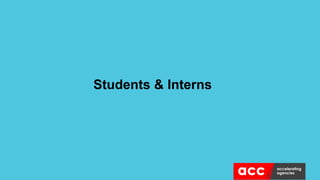 Students & Interns
 