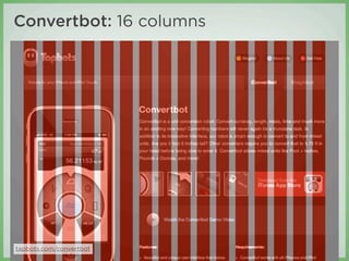 Convertbot: 16 columns




tapbots.com/convertbot
 