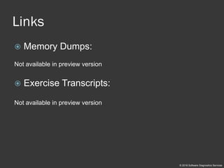 Accelerated .NET Memory Dump Analysis training public slides | PDF