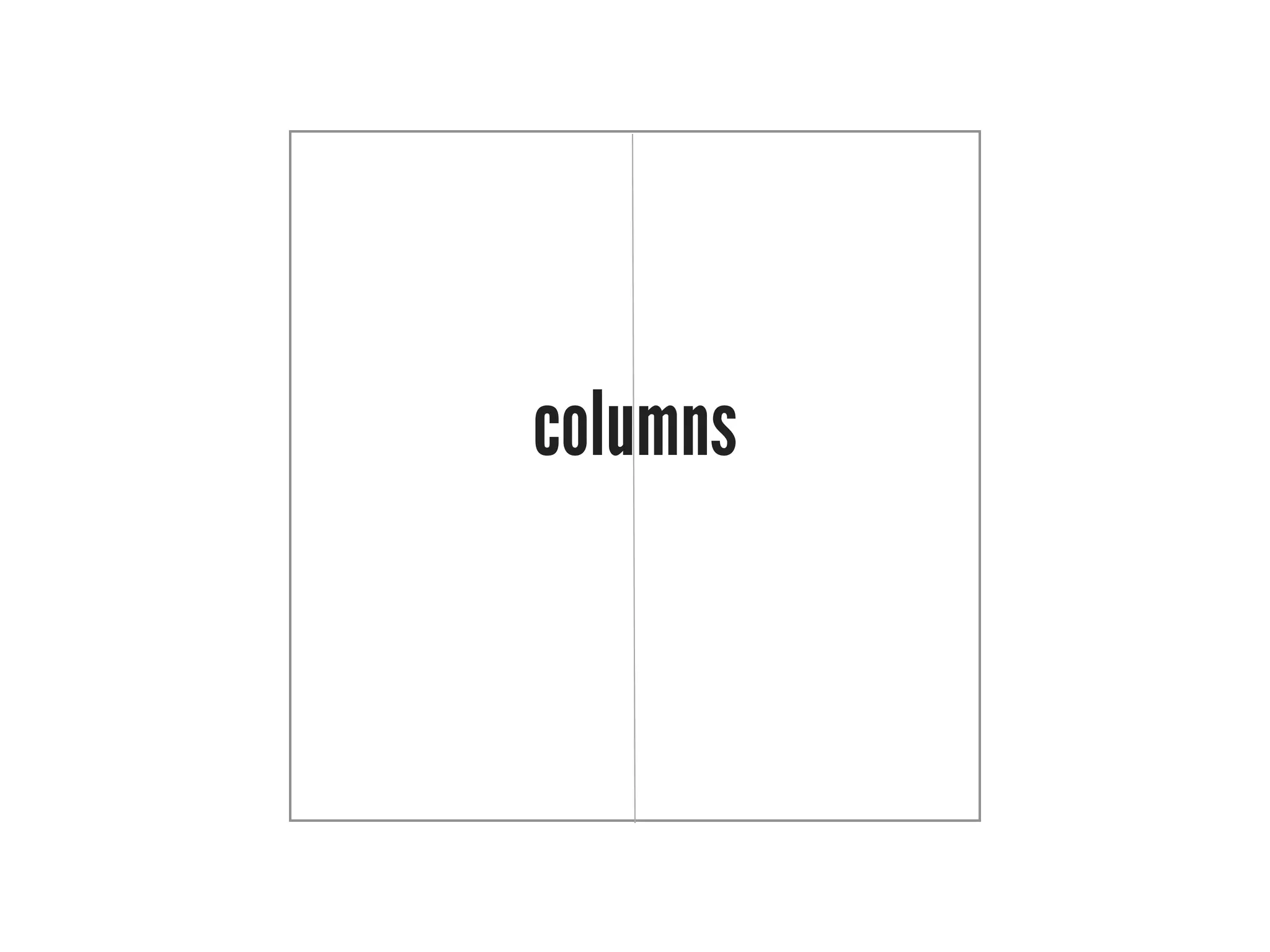 columns
 