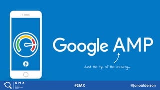 7
Just the tip of the iceberg...
7
#SMX @jonoalderson
 