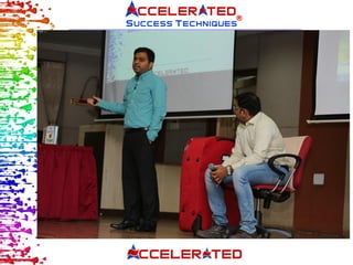 Accelerated Success Techniques Workshop Golden Moments by Success Coach Nilesh ( Branding Expert, Author and International Speaker)