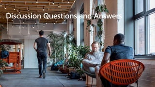 Discussion Questions and Answers
 
