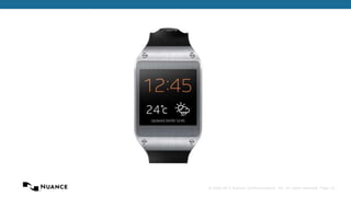 © 2002-2013 Nuance Communications, Inc. All rights reserved. Page 15 
 