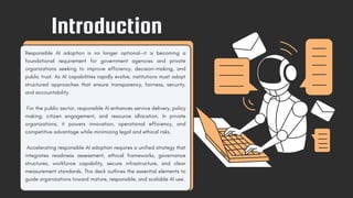 Accelerating Responsible AI Adoption in Public Sector and Private ...