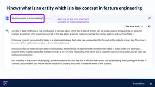 FeatureByte
Knows what is an entity which is a key concept in feature engineering
31
also, one of the most important
concepts in feature engineering
 