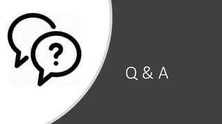 Q & A
 