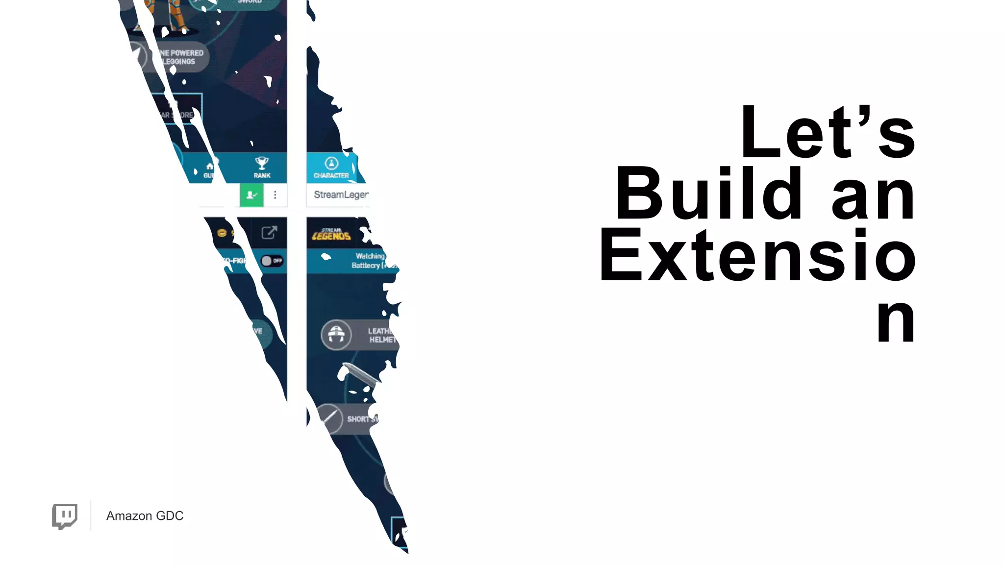 Amazon GDCAmazon GDC
Let’s
Build an
Extensio
n
 