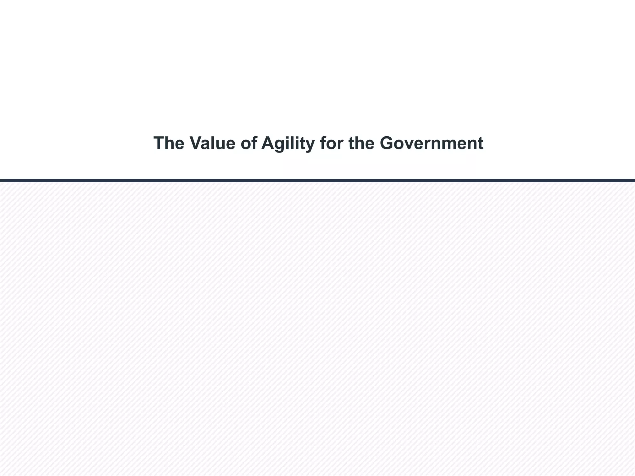 © 2014 Cloud Technology Partners, Inc. / Confidential
8
The Value of Agility for the Government
 