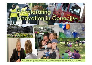 Accelerating Innovation in Local Government Research Project

 