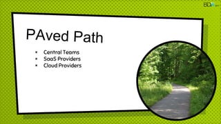 2017
× Central Teams
× SaaS Providers
× Cloud Providers