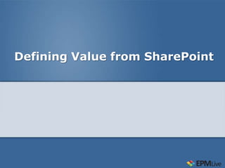 Defining Value from SharePoint
 