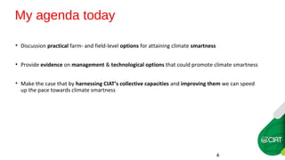 Farm-level options for accelerating the transition towards climate smart agriculture