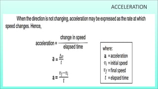 ACCELERATION
 