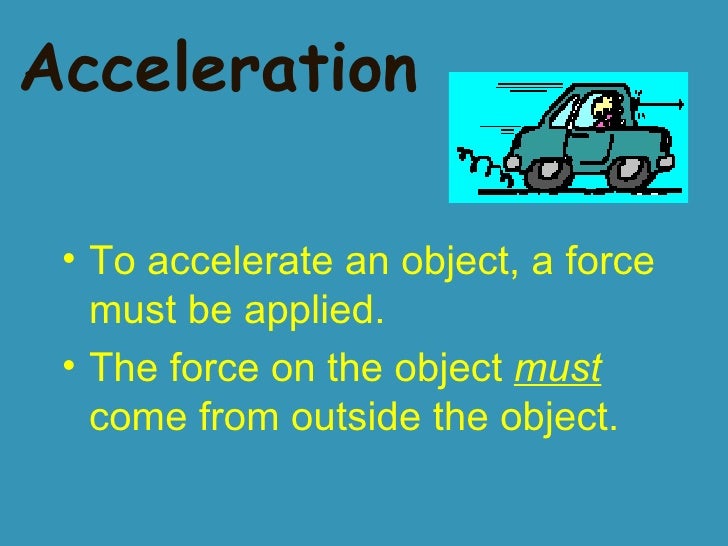 Acceleration & Momentum