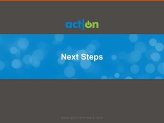 Next Steps
 