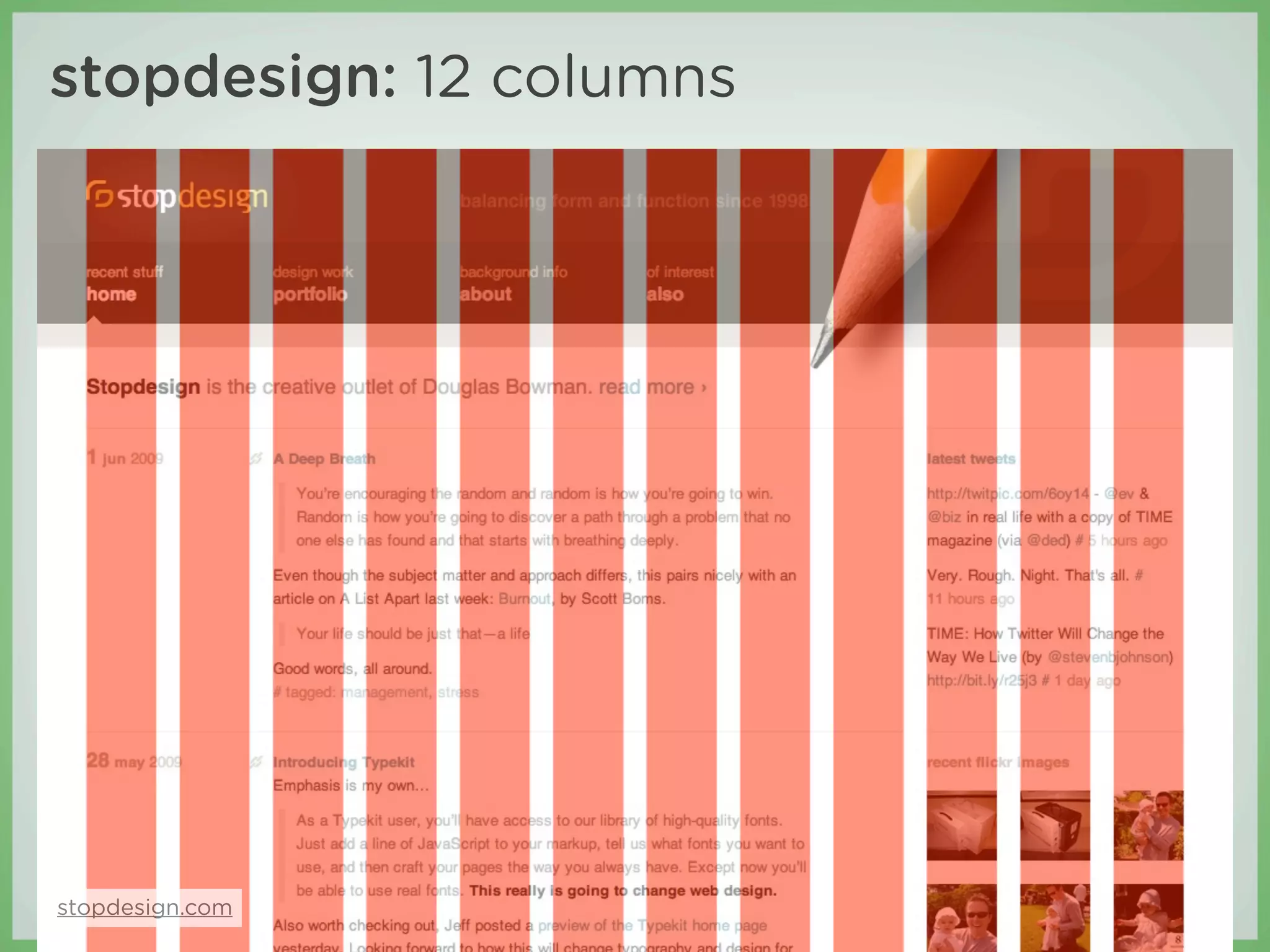 stopdesign: 12 columns




stopdesign.com
 
