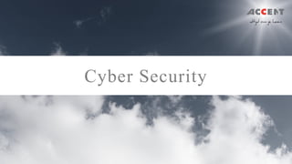 Cyber Security
 