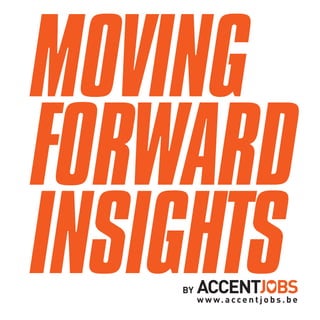 MOVING
FORWARD
INSIGHTSBY
 