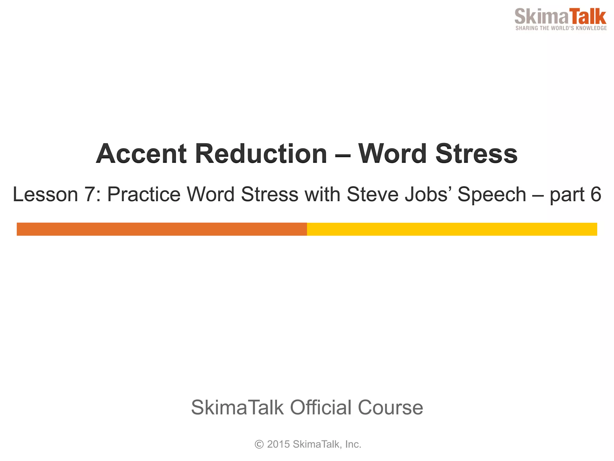 Accent Reduction 7 PPT