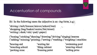 Accentuation of compounds
 