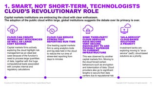 1. SMART, NOT SHORT-TERM, TECHNOLOGISTS
CLOUD’S REVOLUTIONARY ROLE
Copyright © 2017 Accenture. All rights reserved. 11
Cap...