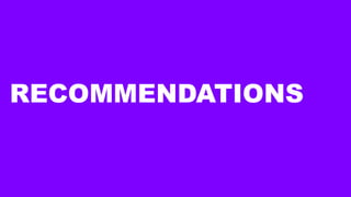 RECOMMENDATIONS
 