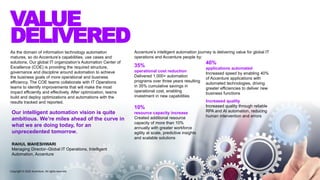As the domain of information technology automation
matures, so do Accenture’s capabilities, use cases and
solutions. Our g...