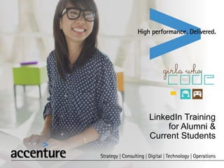 LinkedIn Training
for Alumni &
Current Students
 