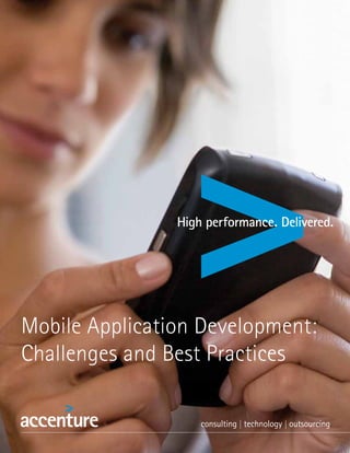 Mobile Application Development:
Challenges and Best Practices
 