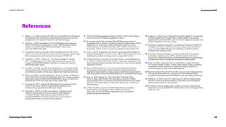 References
1	
Wilson, H. J. (2019, October 25). Why You Should Mind the Innovation
Achievement Gap. Accenture: https://www.accenture.com/us-en/
blogs/accenture-research/innovation-achievement-gap
2	
Valinsky, J. (2020, December 13). The 30 Retailers and Restaurant
Chains That Filed For Bankruptcy in 2020. CNN Business: https://
www.cnn.com/2020/12/12/business/retailers-restaurants-
bankrupt-2020/index.html
3 
Increased Consumer Interest in May Correlates with COVID-19 Hot
Spots in June, According to the Yelp Economic Average. (2020). Yelp:
https://www.yelpeconomicaverage.com/yea-q2-2020.html
4	

Sietsema, T. (2020, October 6). ‘The Goal is to Make It Through
This’. The Washington Post: https://www.washingtonpost.com/
magazine/2020/10/06/weather-pandemic-restaurants-reinvent-
themselves-again-again/
5	

Lauchlan, S. (2020, July 29). Brewing Resilience—How Early Digital
Vision is Paying Off For Starbucks. Diginomica: https://diginomica.
com/brewing-resilience-how-early-digital-vision-paying-starbucks
6	

Wilson, M. (2020, June 6). Starbucks Is About To Look A Lot Different—
And COVID-19 Is Only Part Of The Reason Why. Fast Company: https://
www.fastcompany.com/90514230/starbucks-is-about-to-look-a-lot-
different-and-covid-19-is-only-part-of-the-reason-why
7	
Franzosa, R. (2020, August 24). Manufacturing Operations Finally
Turns To The Cloud. Gartner: https://www.scmworld.com/
manufacturing-operations-finally-turns-cloud/
8	
Donnelly, C. (2020, June 18). Coronavirus: Enterprise Cloud
Adoption Accelerates In Face of Covid-19, Says Research.
Computer Weekly: https://www.computerweekly.com/
news/252484865/Coronavirus-Enterprise-cloud-adoption-
accelerates-in-face-of-Covid-19-says-research
9 
COVID-19 Digital Engagement Report. (2020). Twilio: https://www.
twilio.com/covid-19-digital-engagement-report
10	
Accenture Cloud First Launches With $3 Billion Investment To
Accelerate Clients’ Move to Cloud and Digital Transformation. (2020,
September 17). Accenture: https://newsroom.accenture.com/
news/accenture-cloud-first-launches-with-3-billion-investment-to-
accelerate-clients-move-to-cloud-and-digital-transformation.htm
11 
Cole, C. (2020, September 29). Ford Is Using Augmented Reality To
Help Sell Its New Mach-E Electric SUV. CNET: https://www.cnet.com/
roadshow/news/ford-mustang-mach-e-augmented-reality/
12 
D-Wave Provides Free Quantum Cloud Access For Global Response
To COVID-19. (2020, March 31). D-Wave: https://www.dwavesys.com/
press-releases/d-wave-provides-free-quantum-cloud-access-global-
response-covid-19
13 
Ross, P. (2020, March 17). Is Coronavirus Speeding the Adoption
of Driverless Technology? Institute of Electrical and Electronics
Engineers: https://spectrum.ieee.org/cars-that-think/transportation/
self-driving/will-coronavirus-speed-adoption-of-driverless-technology
14	

Anas, B. (2020, March 31). The Clever Way This Hotel Chain
Plans To Stay Open During The Coronavirus Closures. Forbes:
https://www.forbes.com/sites/brittanyanas/2020/03/31/the-clever-
way-this-hotel-chain-plans-to-stay-open-during-the-coronavirus-
closures/amp/
15	

Guillén, M. (2020, July 7). How Businesses Have Successfully
Pivoted During The Pandemic. Harvard Business Review:
https://hbr.org/2020/07/how-businesses-have-successfully-
pivoted-during-the-pandemic
16	

Hughes, O. (2020, April 7). Microsoft And NHS Digital To Provide New
Clinical Capabilities Through Teams. Digital Health: https://www.
digitalhealth.net/2020/04/microsoft-and-nhs-digital-to-provide-new-
clinical-capabilities-through-teams/
17	
Designed, Supplied, Delivered: Coordinating Production of Medical
Ventilators for the UK. (2020). Accenture: https://www.accenture.
com/_acnmedia/PDF-126/Accenture-RollsRoyce-ACN-Ventilator-
ChallengeUK-CaseStudy.pdf
18	
Geisinger’s Digital Strategy to Combat COVID-19 and Accelerate
Enterprise Transformation. (2020, July 14). Healthcare IT News:
https://www.healthcareitnews.com/blog/leveraging-digital-strategy-
combat-covid-19-and-accelerate-enterprise-transformation
19 
Peart, N. (2020, December 9). Four HR Officers Create A Solution
To Connect People To Work. Forbes: https://www.forbes.com/sites/
nataliapeart/2020/12/09/four-hr-officers-create-a-solution-to-
connect-people-to-work/?sh=514492096278
20	

Danone Full Year Results 2019. (2020). Danone: https://www.danone.
com/content/dam/danone-corp/danone-com/medias/medias-
en/2020/corporatepressreleases/danone_full_year_2019_results.pdf
21	

McMillon, D. (2020, June 12). Advancing Our Work on Racial Equity.
Walmart: https://corporate.walmart.com/newsroom/2020/06/12/
advancing-our-work-on-racial-equity
22	

Accenture Circular Supply Chain. (2019). Accenture: https://www.
accenture.com/_acnmedia/PDF-95/Accenture-Circular-Supply-Chain.
pdf#zoom=50
29
Technology Vision 2021
Leaders Wanted #techvision2021
 
