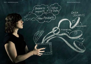 Trend 3 - Industrialized data services   Accenture Technology Vision 2012
 