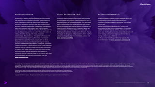 #TechVision
Disclaimer: The material in this document reflects information available at the point in time at which this document was prepared as indicated by the date provided on the front page, however the global situation is rapidly evolving and the position
may change. This content is provided for general information purposes only, does not take into account the reader’s specific circumstances, and is not intended to be used in place of consultation with our professional advisors. Accenture
disclaims, to the fullest extent permitted by applicable law, any and all liability for the accuracy and completeness of the information in this document and for any acts or omissions made based on such information. Accenture does not provide
legal, regulatory, audit, or tax advice. Readers are responsible for obtaining such advice from their own legal counsel or other licensed professionals.
This document refers to marks owned by third parties. All such third-party marks are the property of their respective
owners. No sponsorship, endorsement or approval of this content by the owners of such marks is intended, expressed
or implied.
Copyright © 2023 Accenture. All rights reserved. Accenture and its logo are registered trademarks of Accenture.
About Accenture
Accenture is a leading global professional services company
that helps the world’s leading businesses, governments and
other organizations build their digital core, optimize their
operations, accelerate revenue growth and enhance citizen
services—creating tangible value at speed and scale. We are a
talent and innovation led company with 738,000 people
serving clients in more than 120 countries. Technology is at the
core of change today, and we are one of the world’s leaders in
helping drive that change, with strong ecosystem
relationshaips. We combine our strength in technology with
unmatched industry experience, functional expertise and
global delivery capability. We are uniquely able to deliver
tangible outcomes because of our broad range of services,
solutions and assets across Strategy & Consulting, Technology,
Operations, Industry X and Accenture Song. These capabilities,
together with our culture of shared success and commitment
to creating 360° value, enable us to help our clients succeed
and build trusted, lasting relationships. We measure our
success by the 360° value we create for our clients, each other,
our shareholders, partners and communities. Visit us at
www.accenture.com.
About Accenture Labs
Accenture Labs incubates and prototypes new concepts
through applied R&D projects that are expected to have a
significant impact on business and society. Our dedicated
team of technologists and researchers work with leaders
across the company and external partners to imagine and
invent the future. Accenture Labs is located in seven key
research hubs around the world: San Francisco, CA;
Washington, D.C.; Dublin, Ireland; Sophia Antipolis, France;
Herzliya, Israel; Bangalore, India; Shenzhen, China and Nano
Labs across the globe. For more information, please visit
www.accenture.com/labs.
Accenture Research
Accenture Research creates thought leadership about the
most pressing business issues organizations face.
Combining innovative research techniques, such as data
science led
analysis, with a deep understanding of industry and
technology, our team of 300 researchers in 20 countries
publish hundreds of reports, articles, and points of view
every year. Our thought- provoking research developed with
world leading organizations helps our clients embrace
change, create value, and deliver
on the power of technology and human ingenuity. For
more information, visit www.accenture.com/research.
22
 