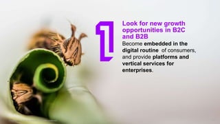 19Copyright © 2019 Accenture. All rights reserved.
Look for new growth
opportunities in B2C
and B2B
Become embedded in the
digital routine of consumers,
and provide platforms and
vertical services for
enterprises.
19Copyright © 2019 Accenture. All rights reserved.
 