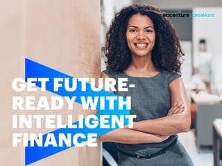 GET FUTURE-
READY WITH
INTELLIGENT
FINANCE
 