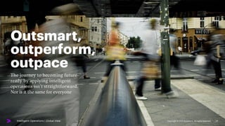 Intelligent Operations for Future-Ready Businesses | Accenture