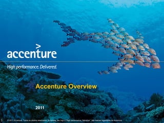 Accenture Overview 2011 