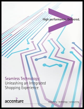 Seamless Technology:
Unleashing an Integrated
Shopping Experience

 