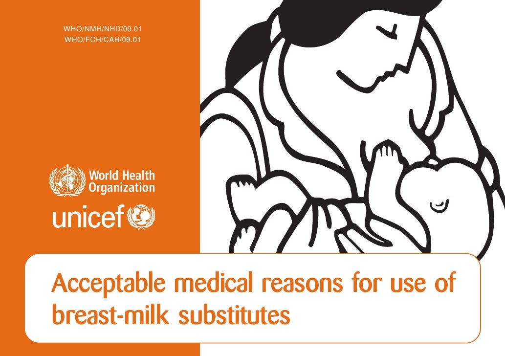 Acceptable Medical Reasons For Use Of Breast Milk Substitutes