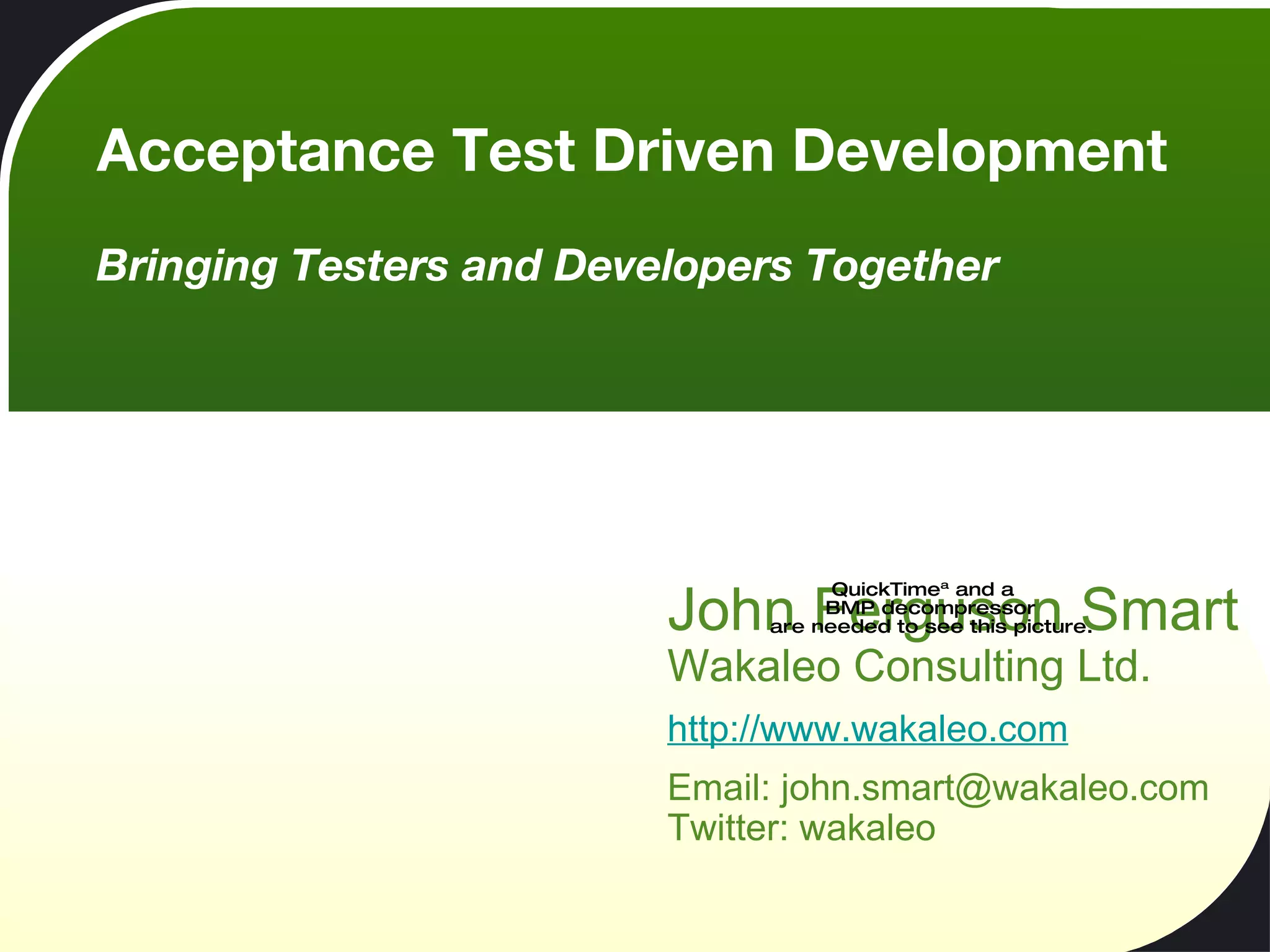 Acceptance Test Driven Development | PPT | Web Development | Internet